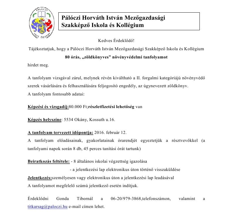 Pálóczi Horváth István Mg.i Szakképzo Iskola és Kollégium tájékoztatója