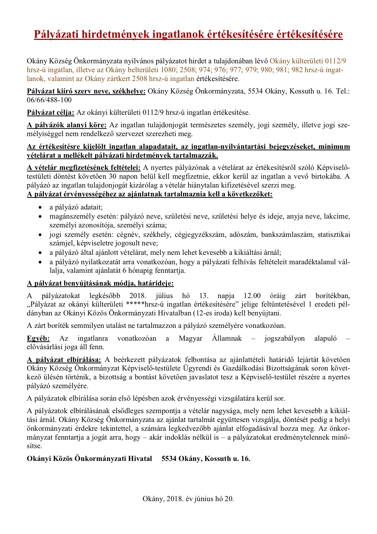 Pályázati felhívás ingatlan értékesítésre