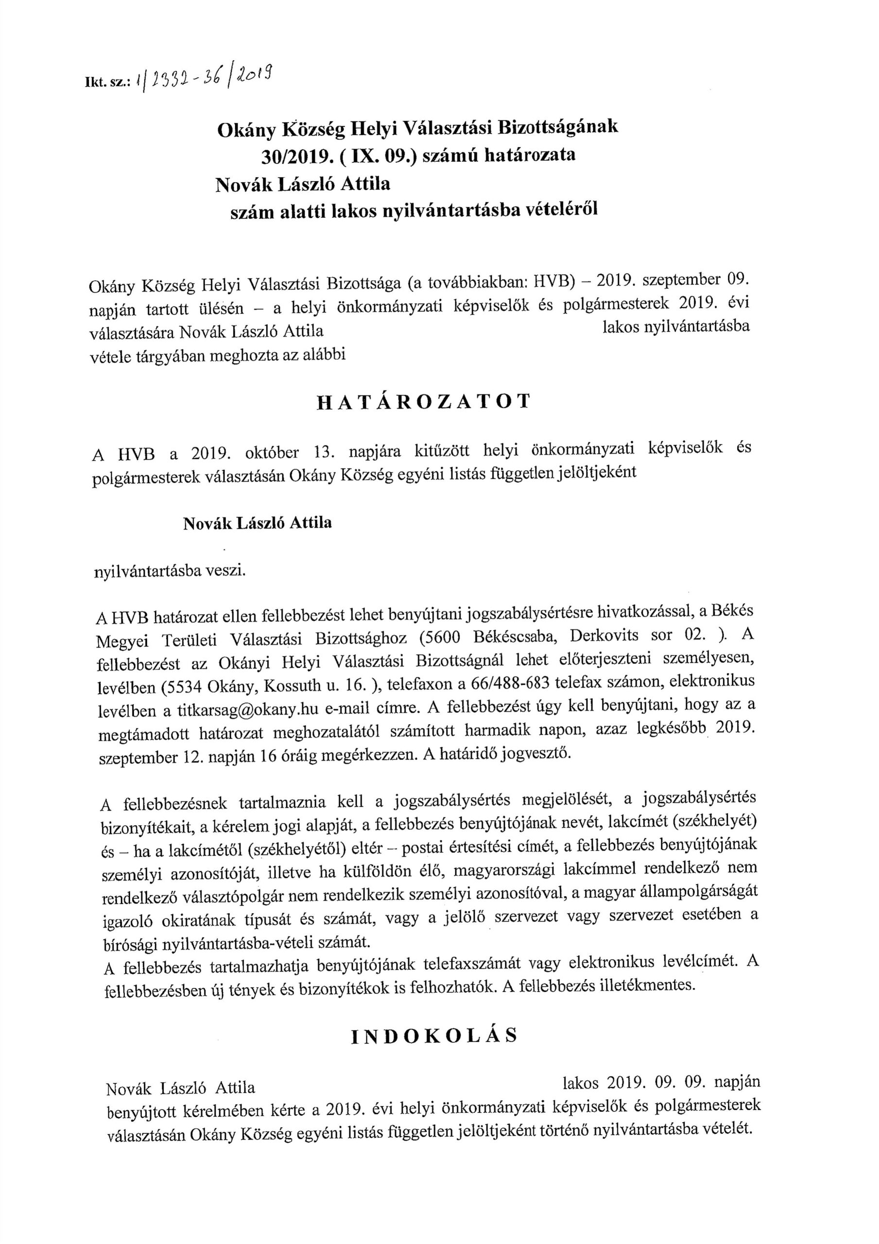 Novák László Attila nyilvántartásba vétele