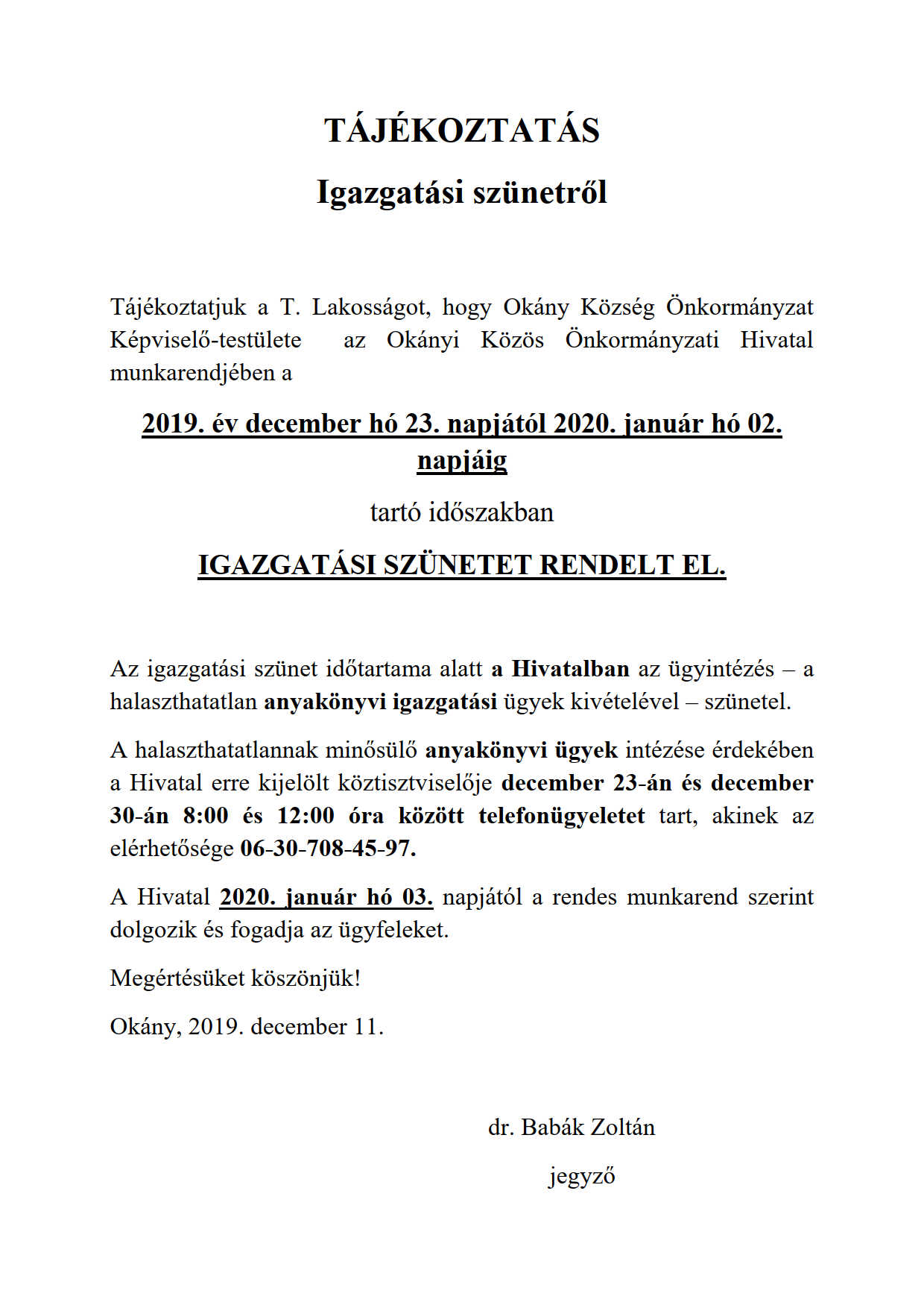 Tájékoztatás Igazgatási szünetről