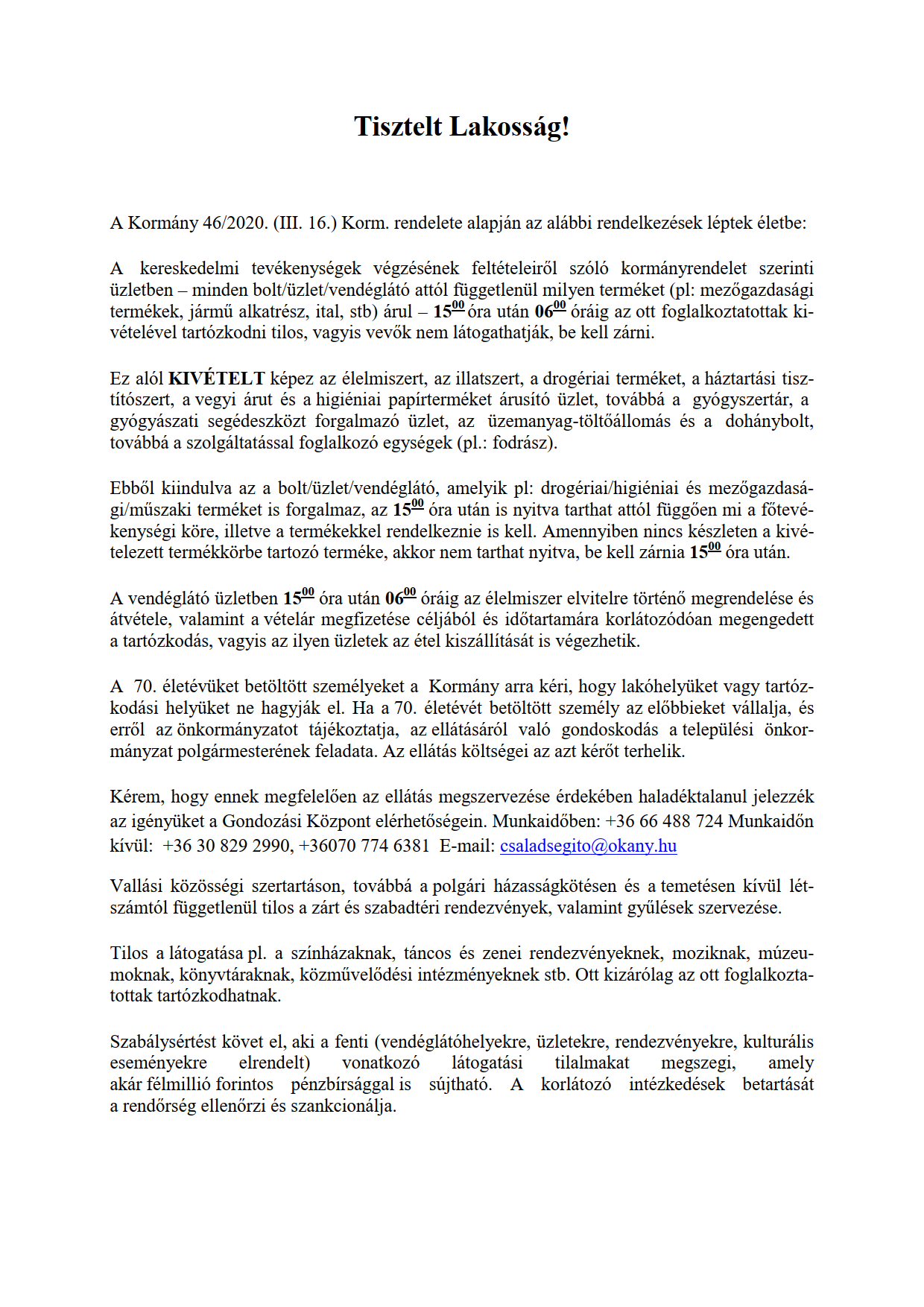 Kormány 46/2020. (III.16.) Korm. rendelet alapján közlemény