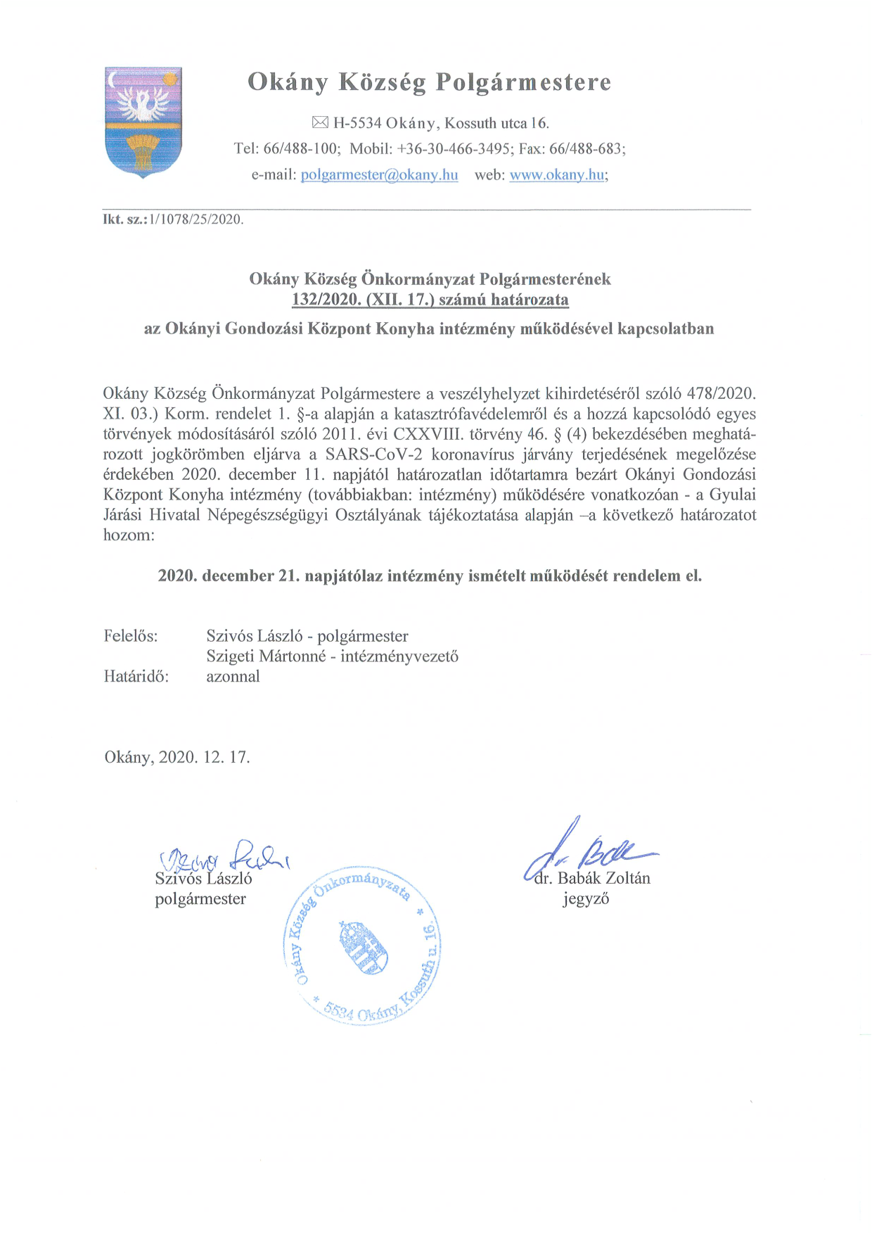 Határozat az Okányi Gondozási Központ Konyha intézmény működésével kapcsolatban