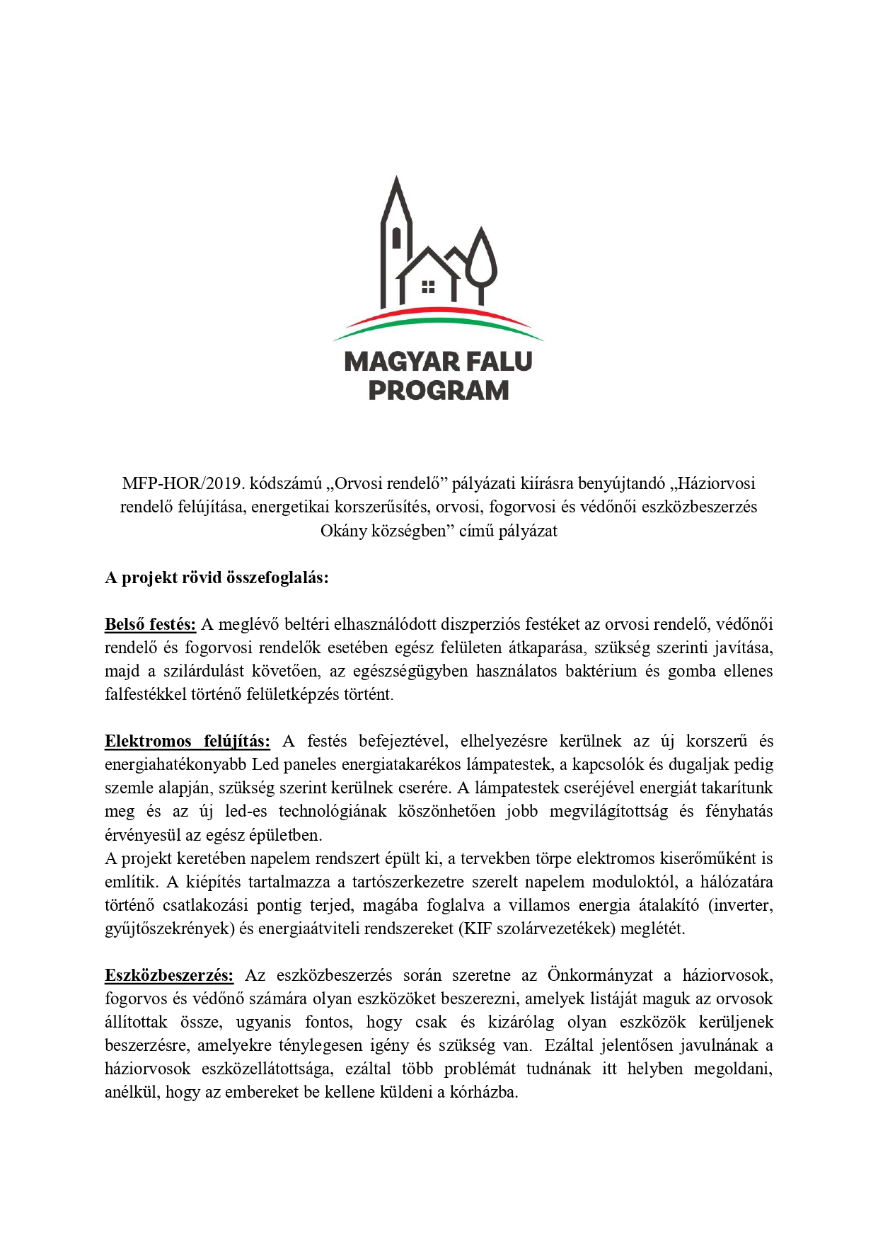 Magyar Falu Program Orvosi Rendelő Fejlesztés