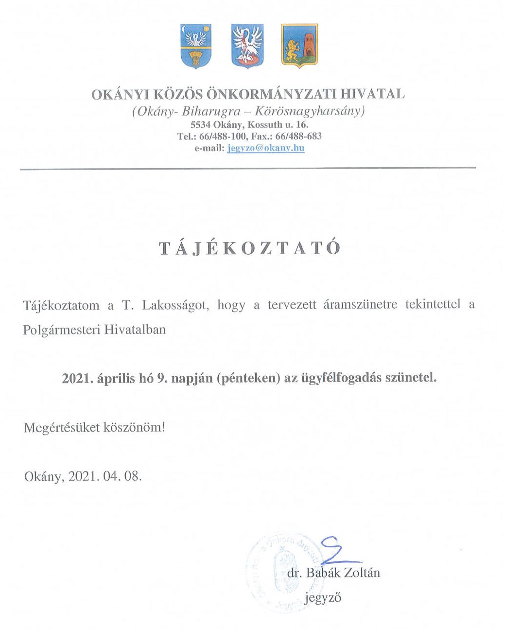 Áramszünet miatt ügyfélfogadási idő változás