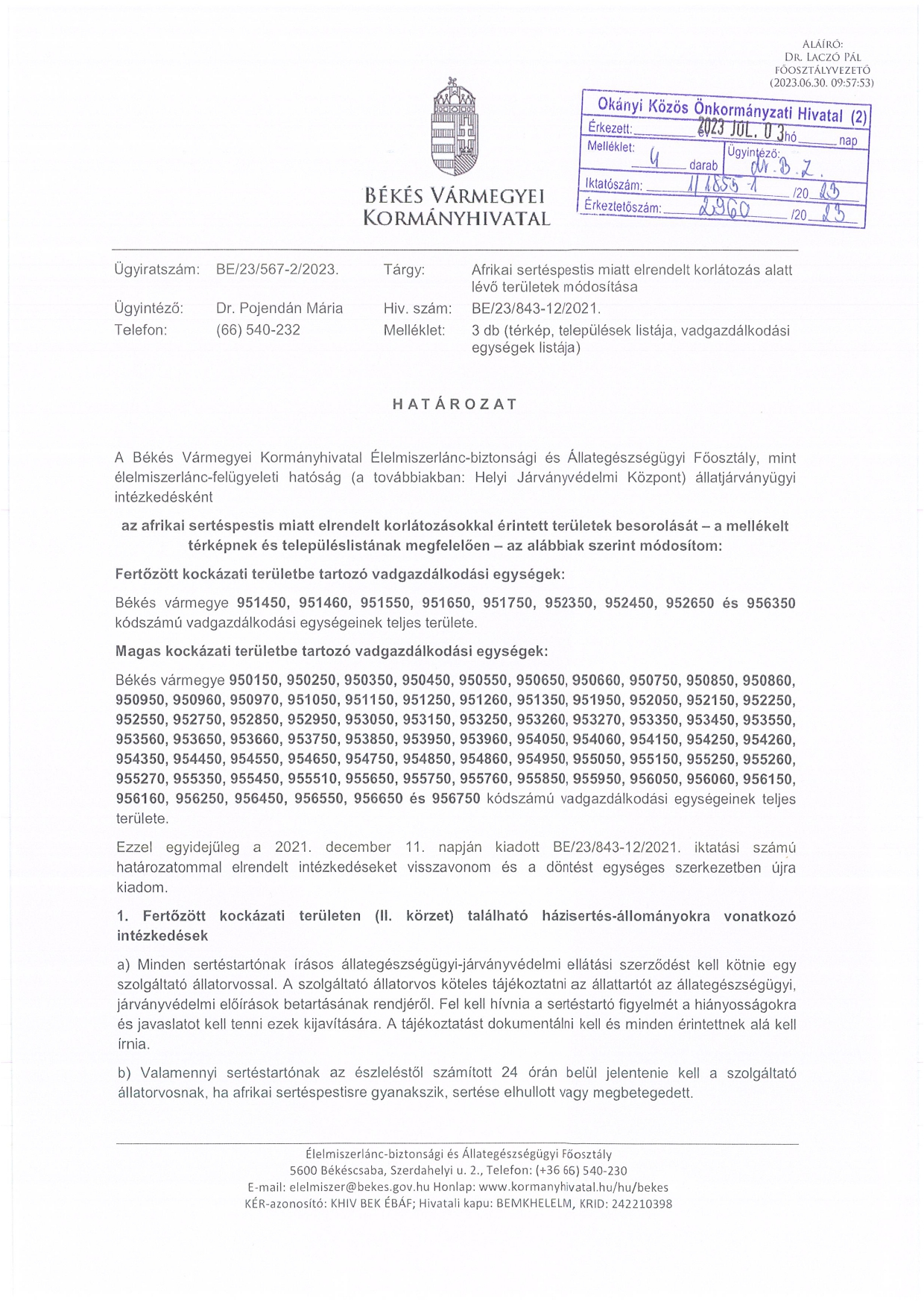 Afrikai Sertéspestis miatt elrendelt korlátozás alatt lévő területek módosítása