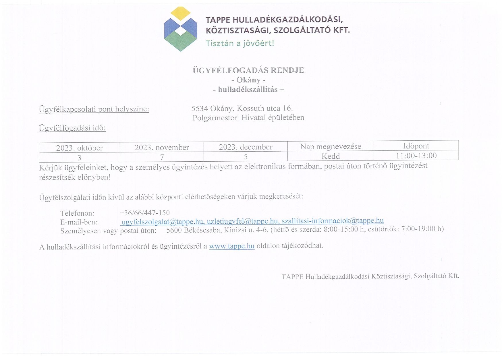 Értesítés Tappe Kft ügyfélfogadásáról