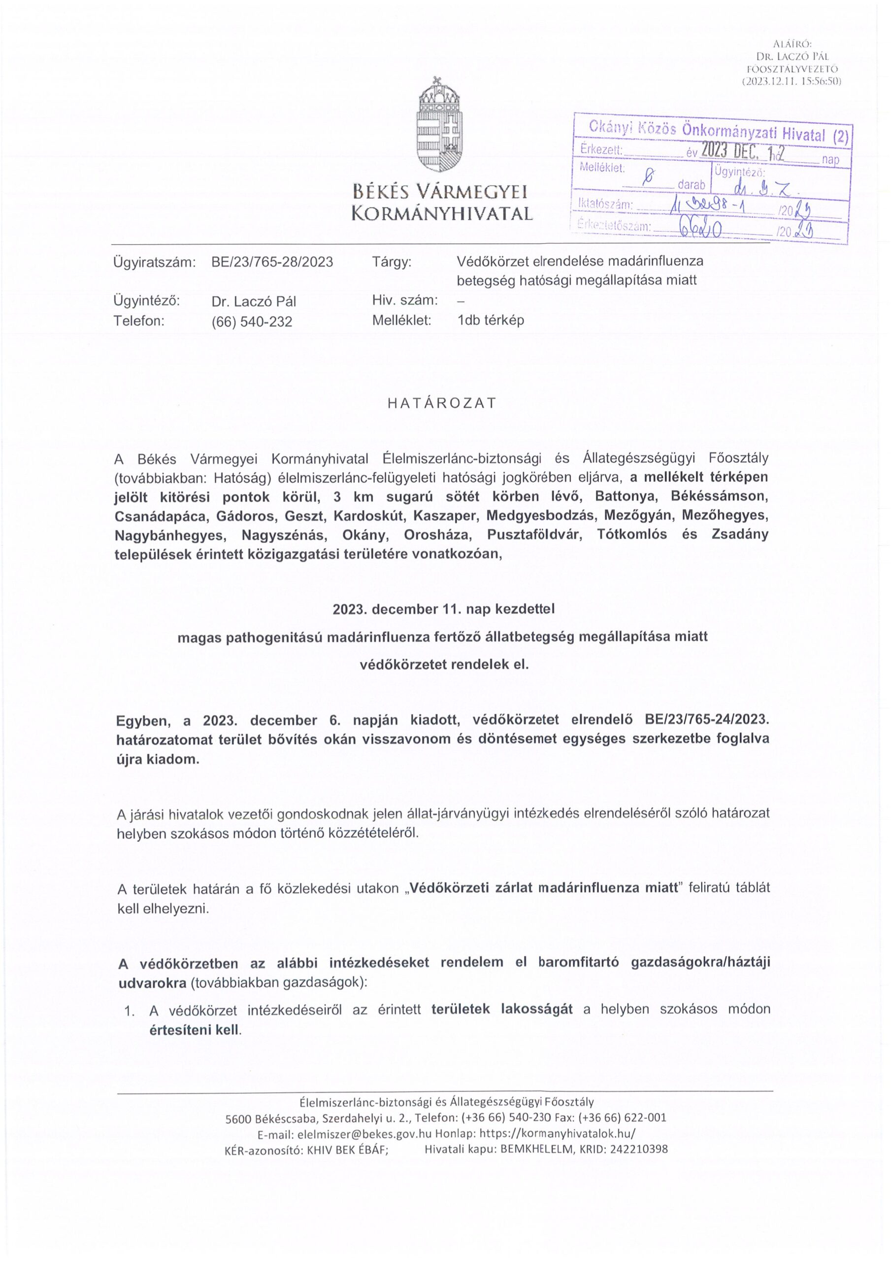 Védőkörzet elrendelése madárinfluenza betegség hatósági megállapítása miatt