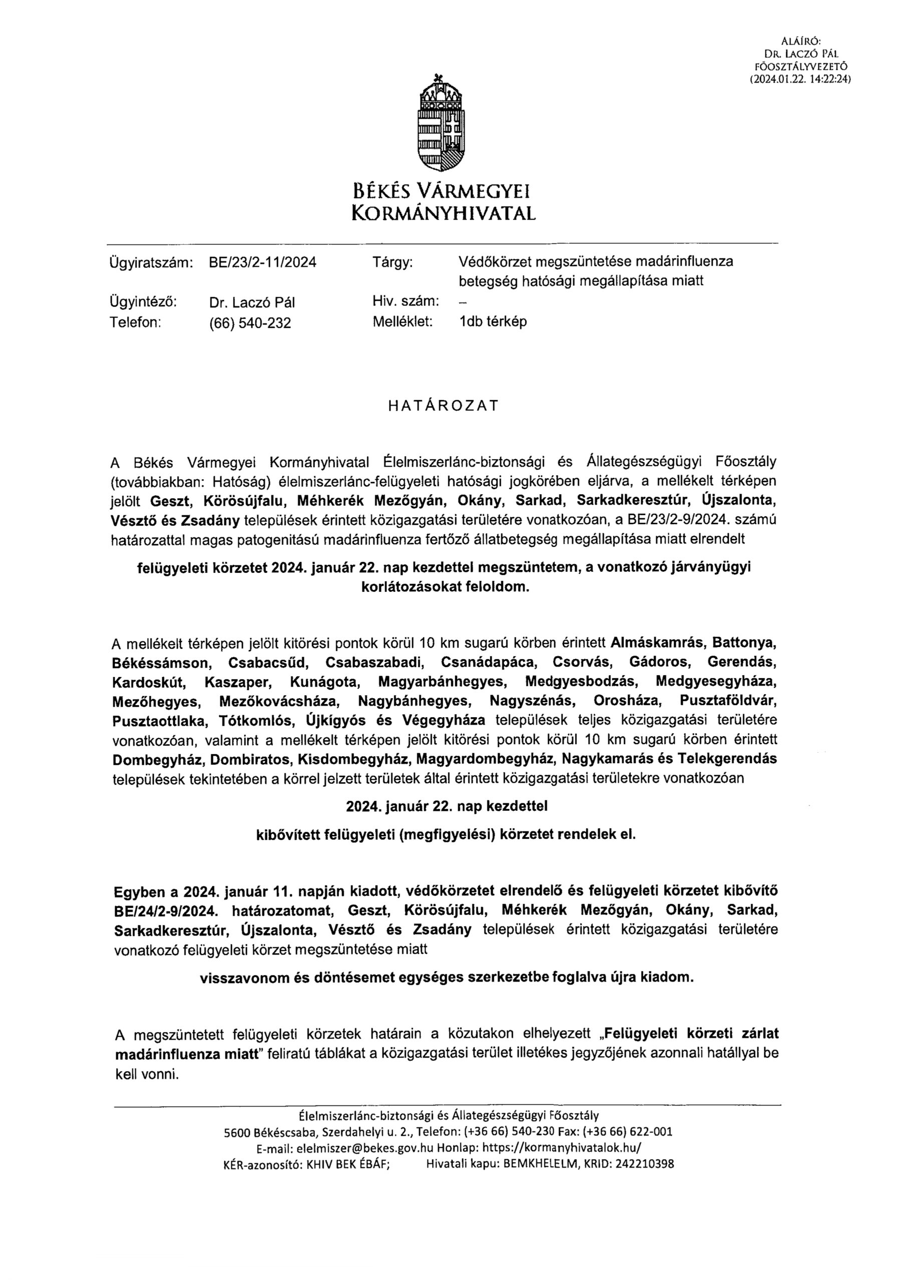 Védőkörzet megszüntetése madárinfluenza betegség hatósági megállapítása miatt