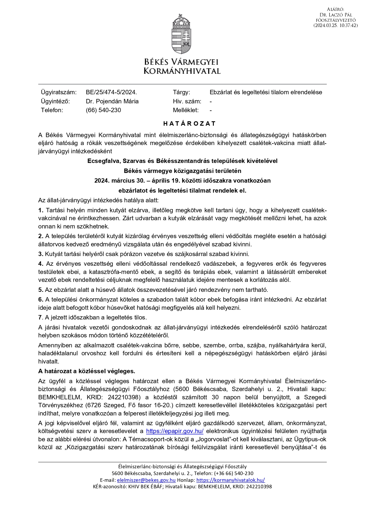 Ebzárlat és legeltetési tilalom elrendelése