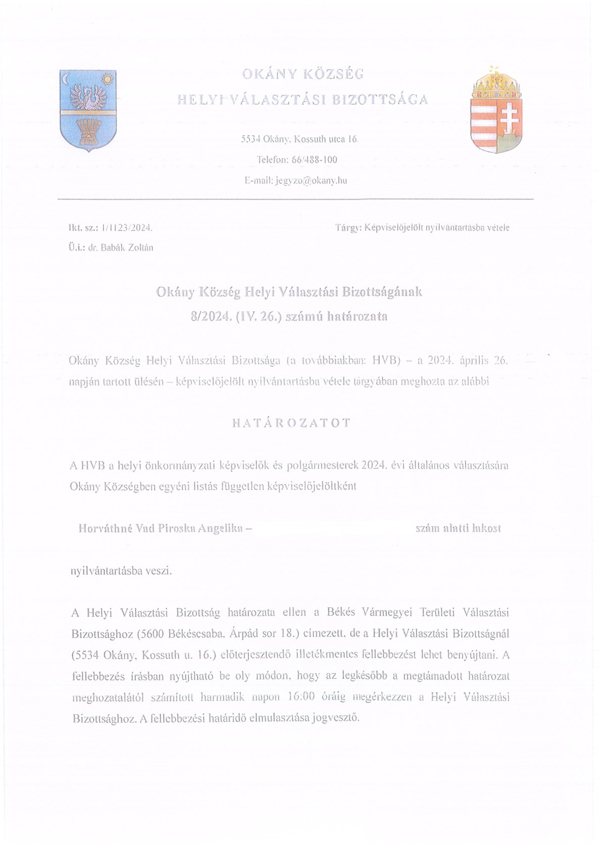Okány Község Helyi Választási Bizottságának 8/2024.(IV.26.)számú határozata