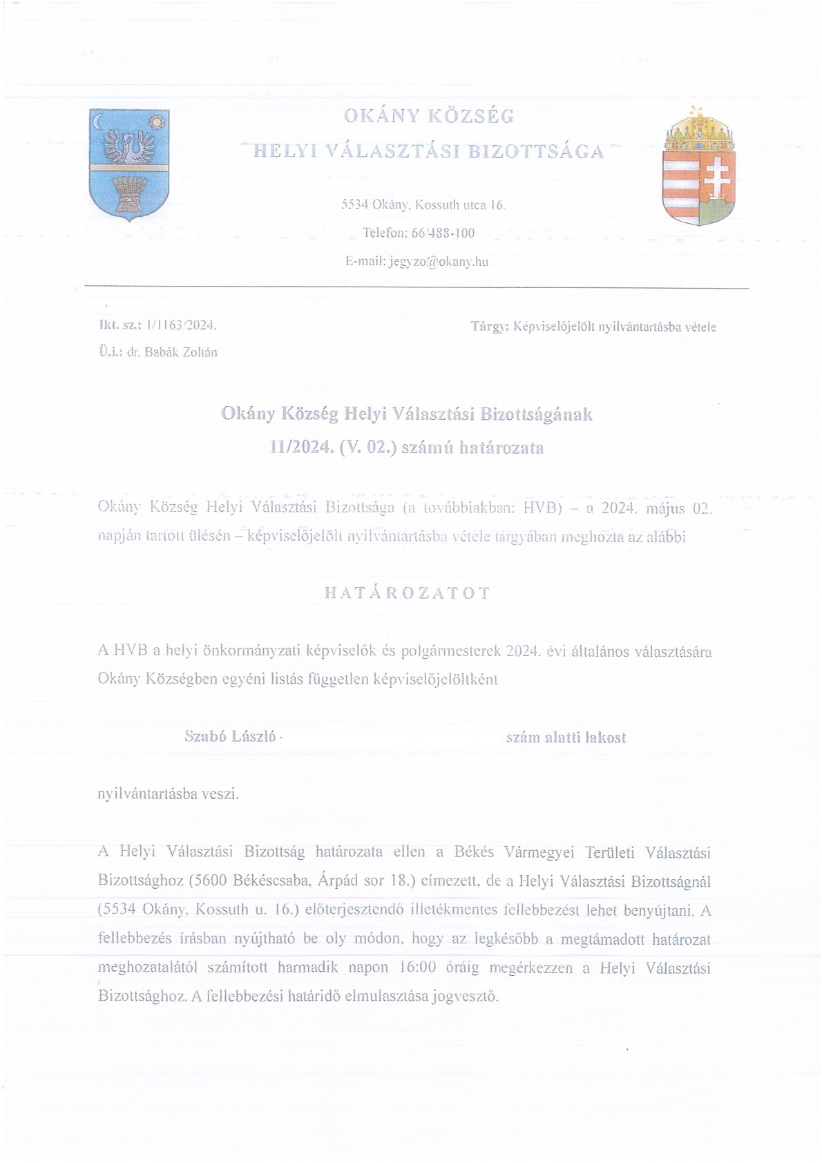 Okány Község Helyi Választási Bizottságának 11/2024.(V.02.) számú határozata