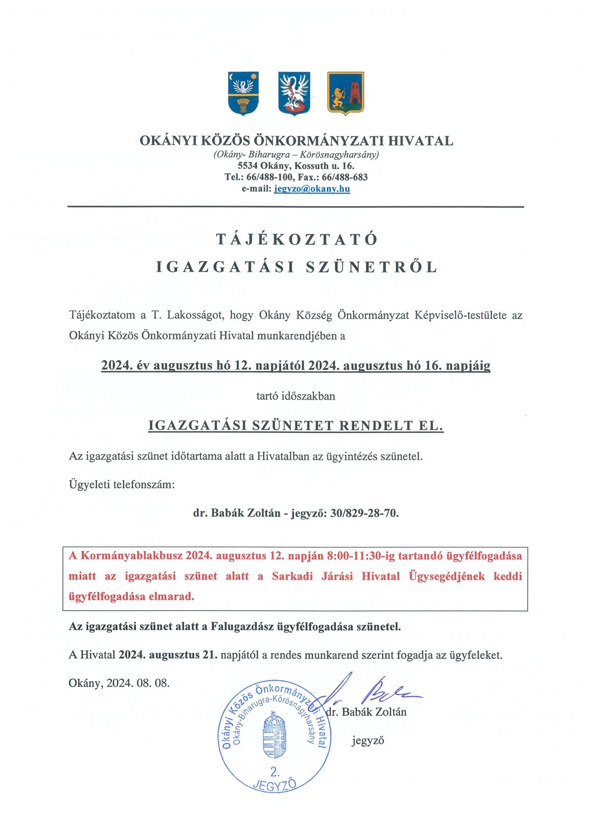 Tájékoztató igazgatási szünetről